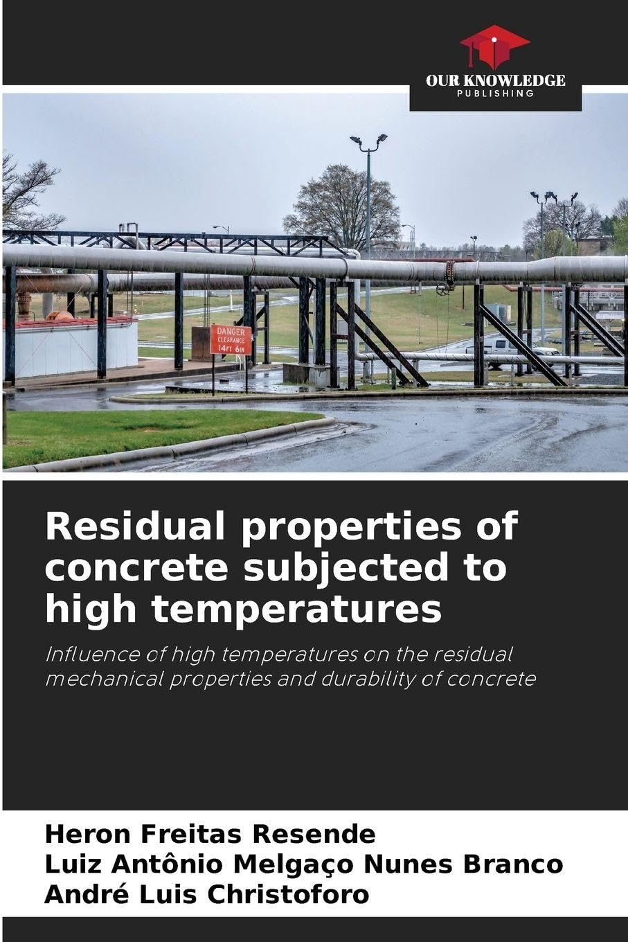 Residual properties of concrete subjected to high temperatures Business & Technology
