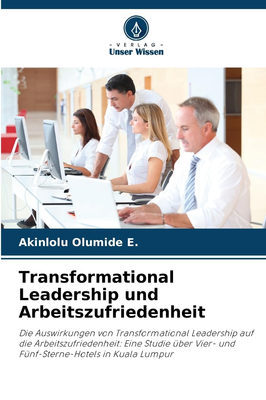 Transformational Leadership und Arbeitszufriedenheit Law