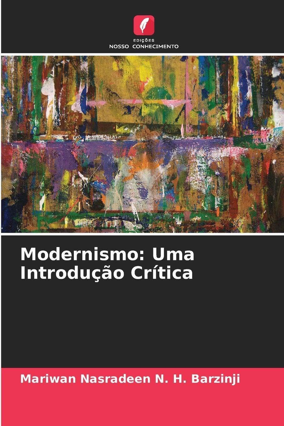 Modernismo: Uma Introdução Crítica Natural Sciences