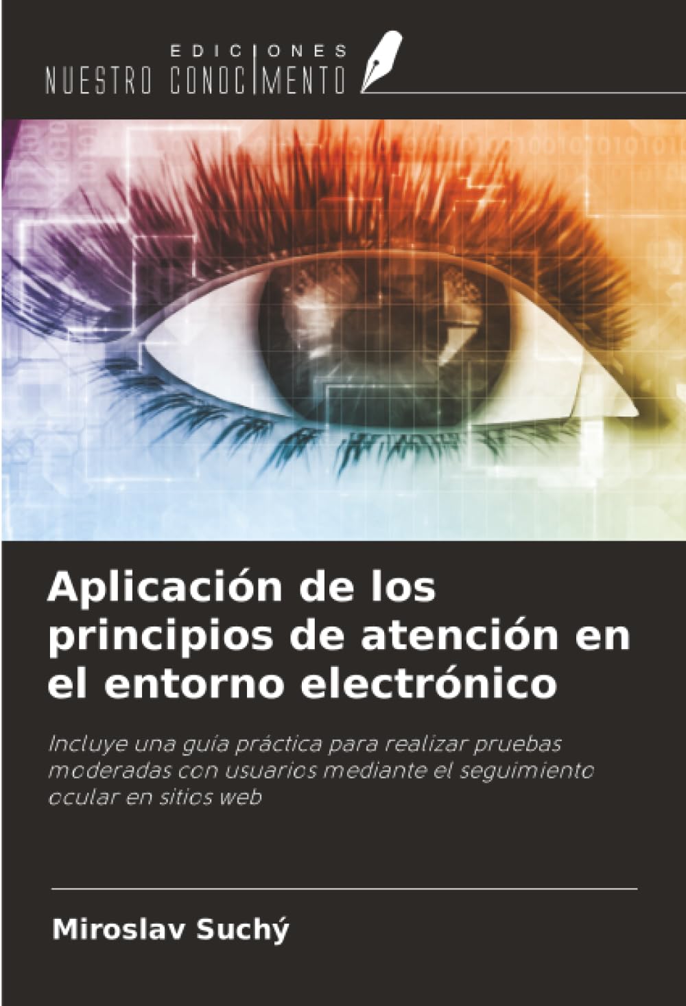 Aplicación de los principios de atención en el entorno electrónico Business & Technology
