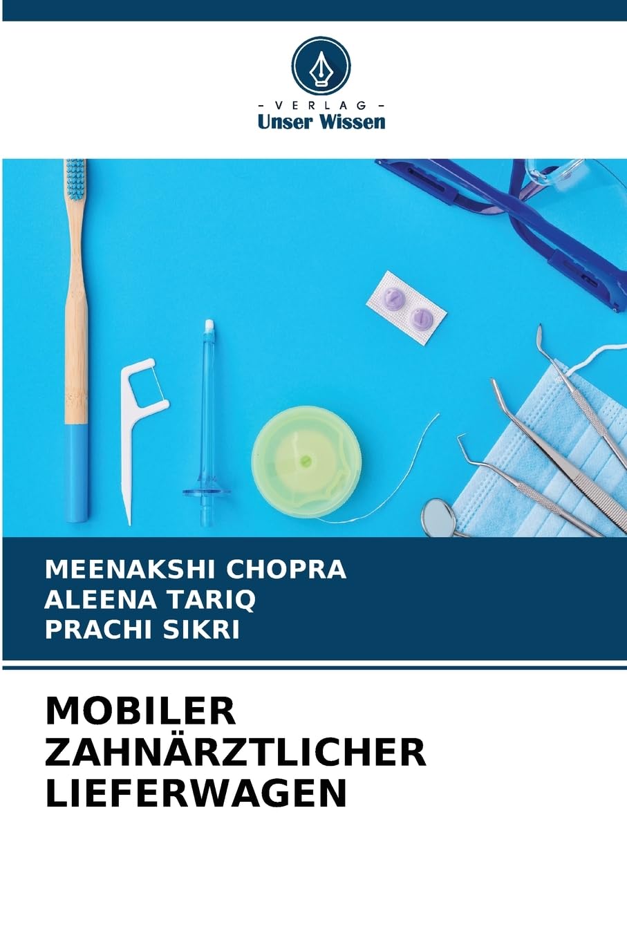 MOBILER ZAHNÄRZTLICHER LIEFERWAGEN Medicine