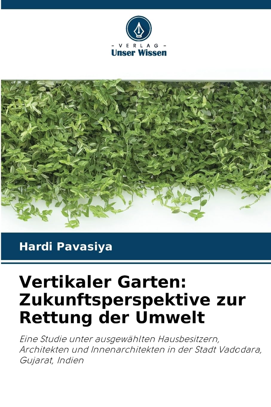 Vertikaler Garten: Zukunftsperspektive zur Rettung der Umwelt Architecture