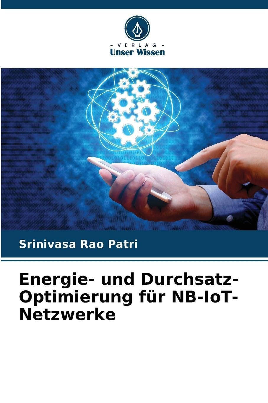 Energie- und Durchsatz-Optimierung für NB-IoT-Netzwerke Computer Science