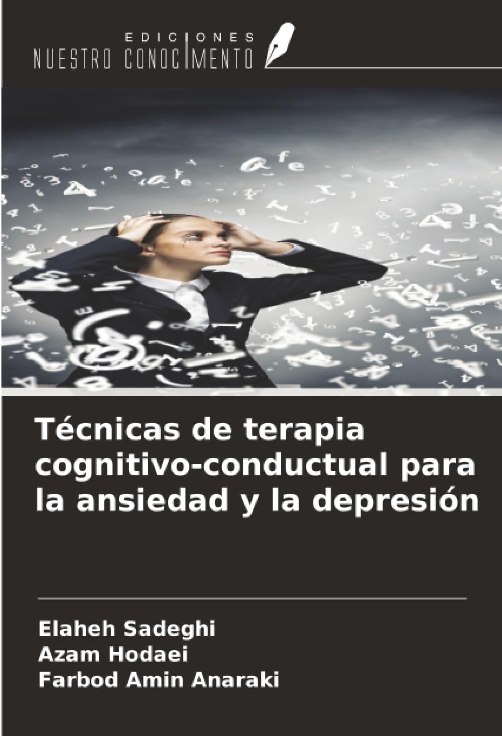 Técnicas de terapia cognitivo-conductual para la ansiedad y la depresión Psychology