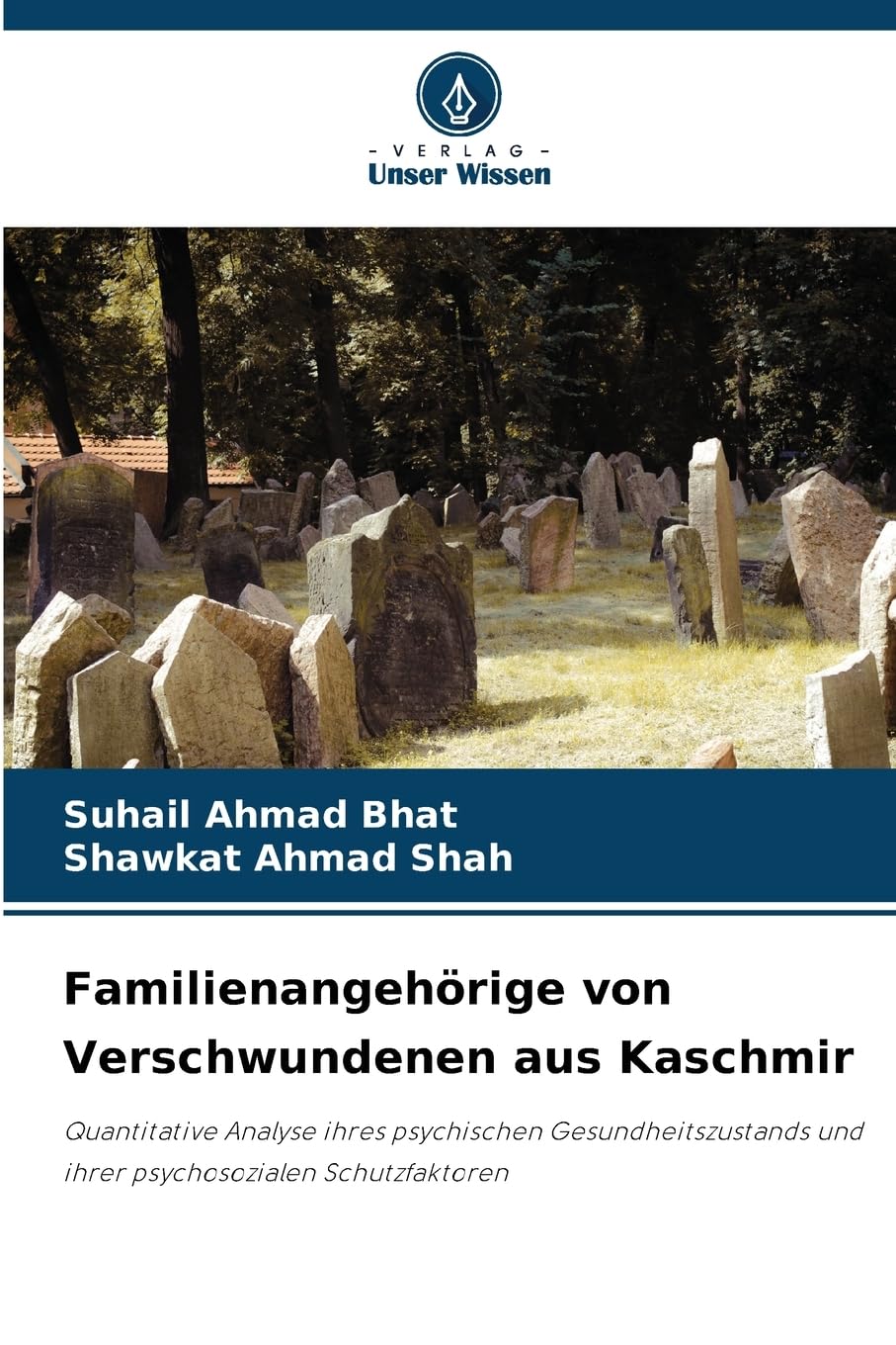 Familienangehörige von Verschwundenen aus Kaschmir Psychology