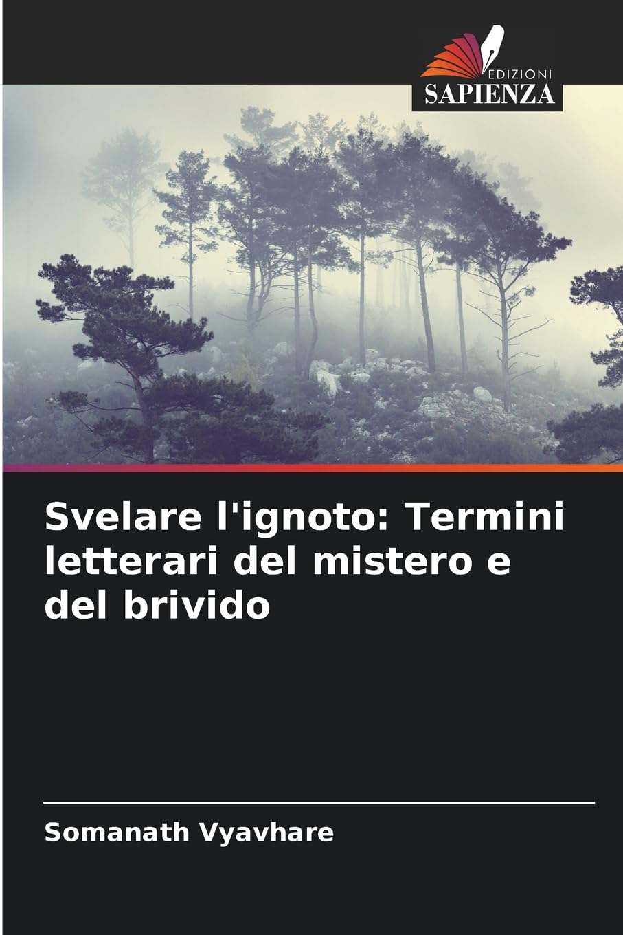 Svelare l'ignoto: Termini letterari del mistero e del brivido Books