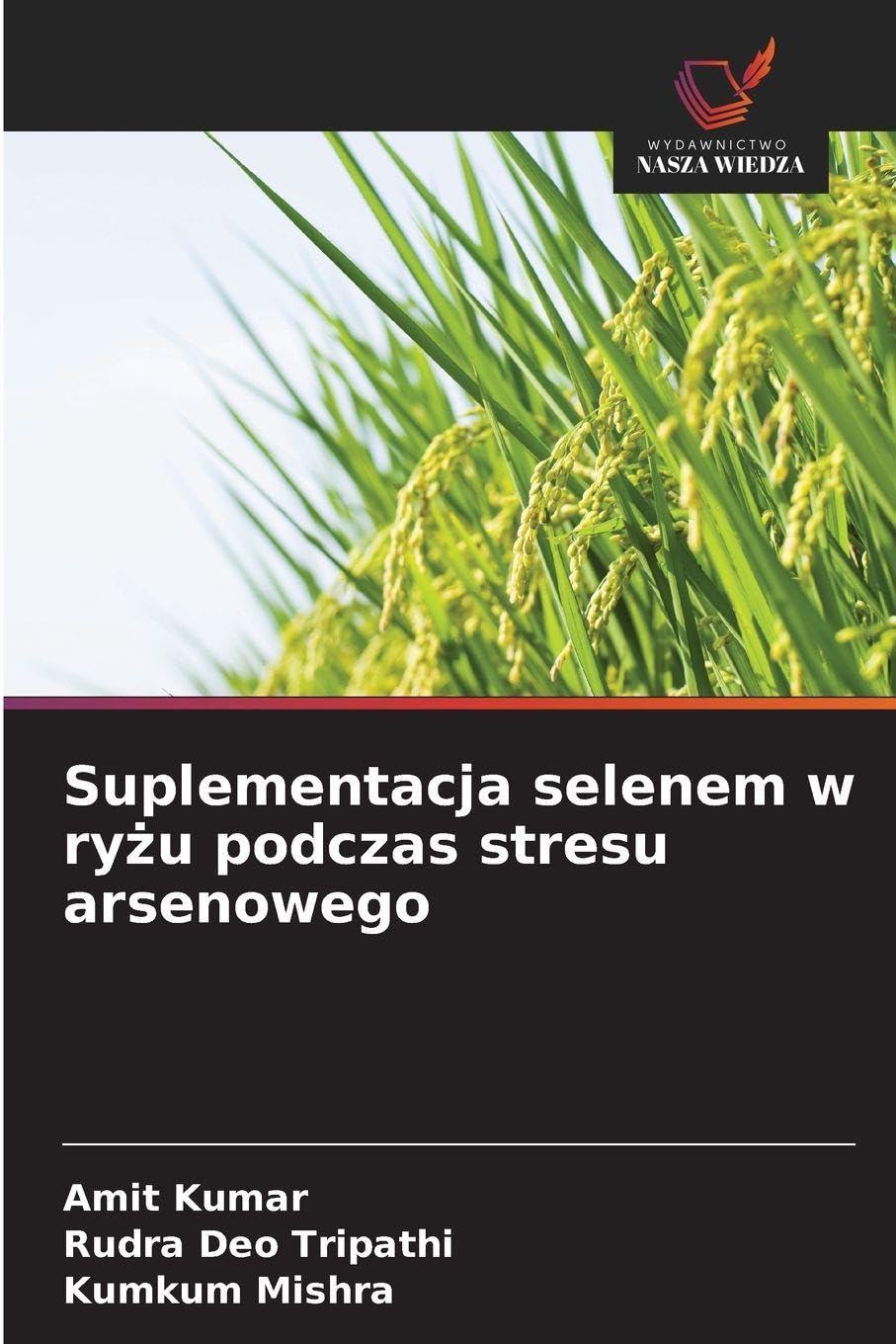 Suplementacja selenem w ry¿u podczas stresu arsenowego Natural Sciences