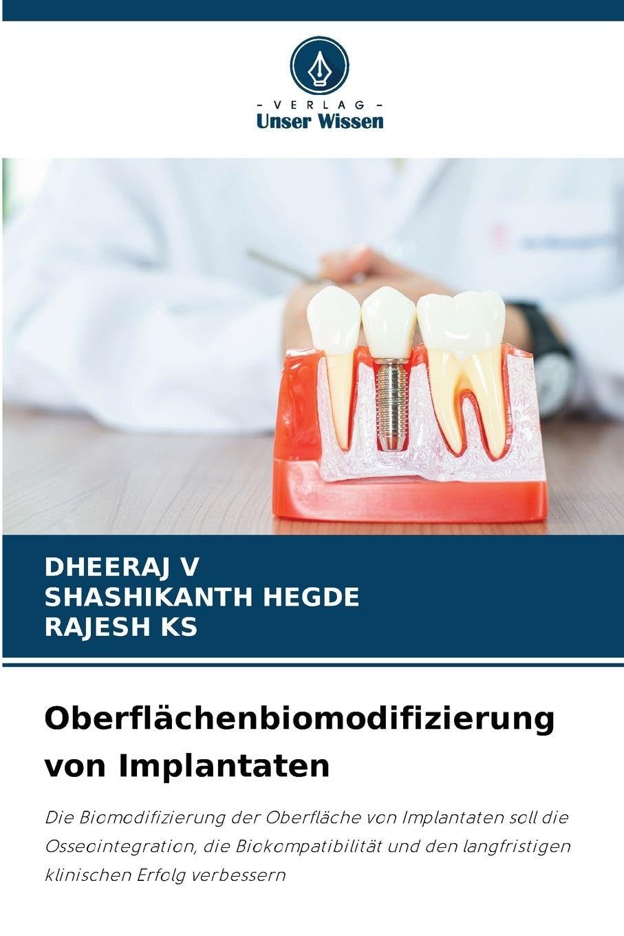 Oberflächenbiomodifizierung von Implantaten Law