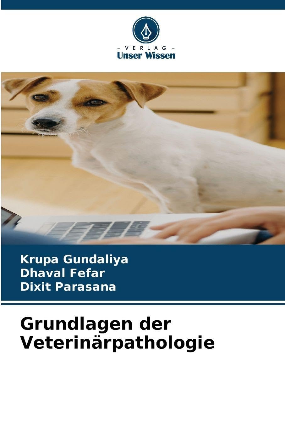 Grundlagen der Veterinärpathologie Medicine