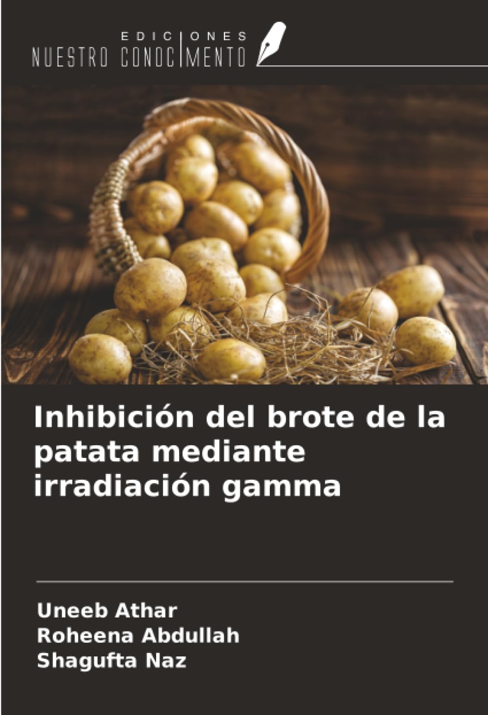 Inhibición del brote de la patata mediante irradiación gamma Natural Sciences