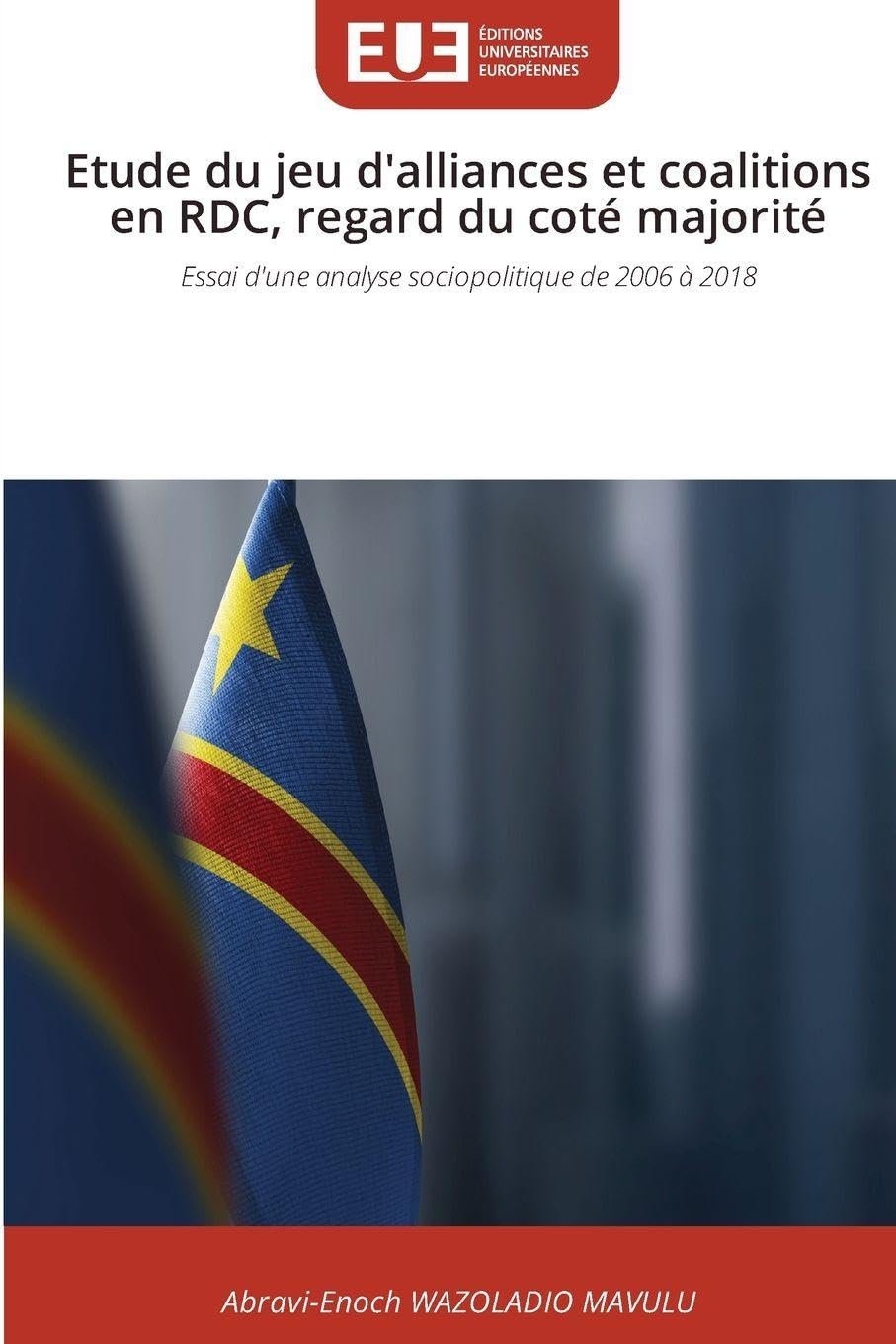 Etude du jeu d'alliances et coalitions en RDC, regard du coté majorité Law