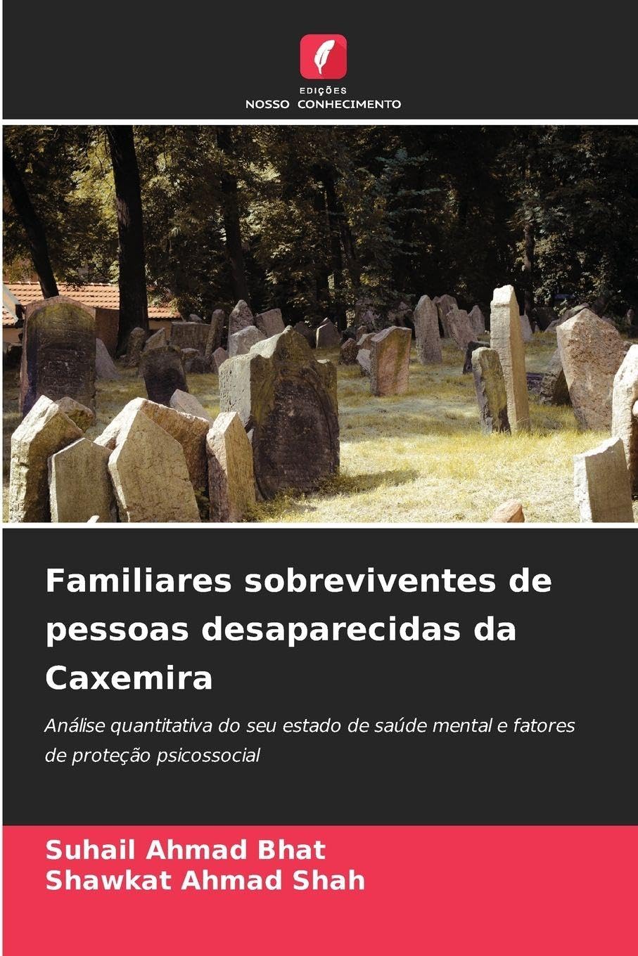 Familiares sobreviventes de pessoas desaparecidas da Caxemira Psychology