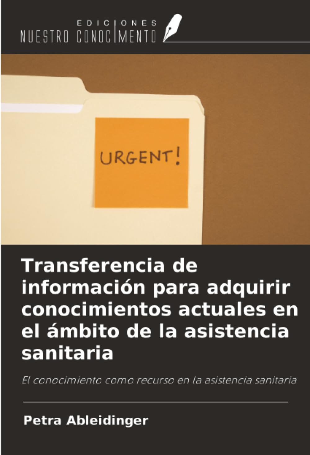 Transferencia de información para adquirir conocimientos actuales en el ámbito de la asistencia sanitaria Medicine