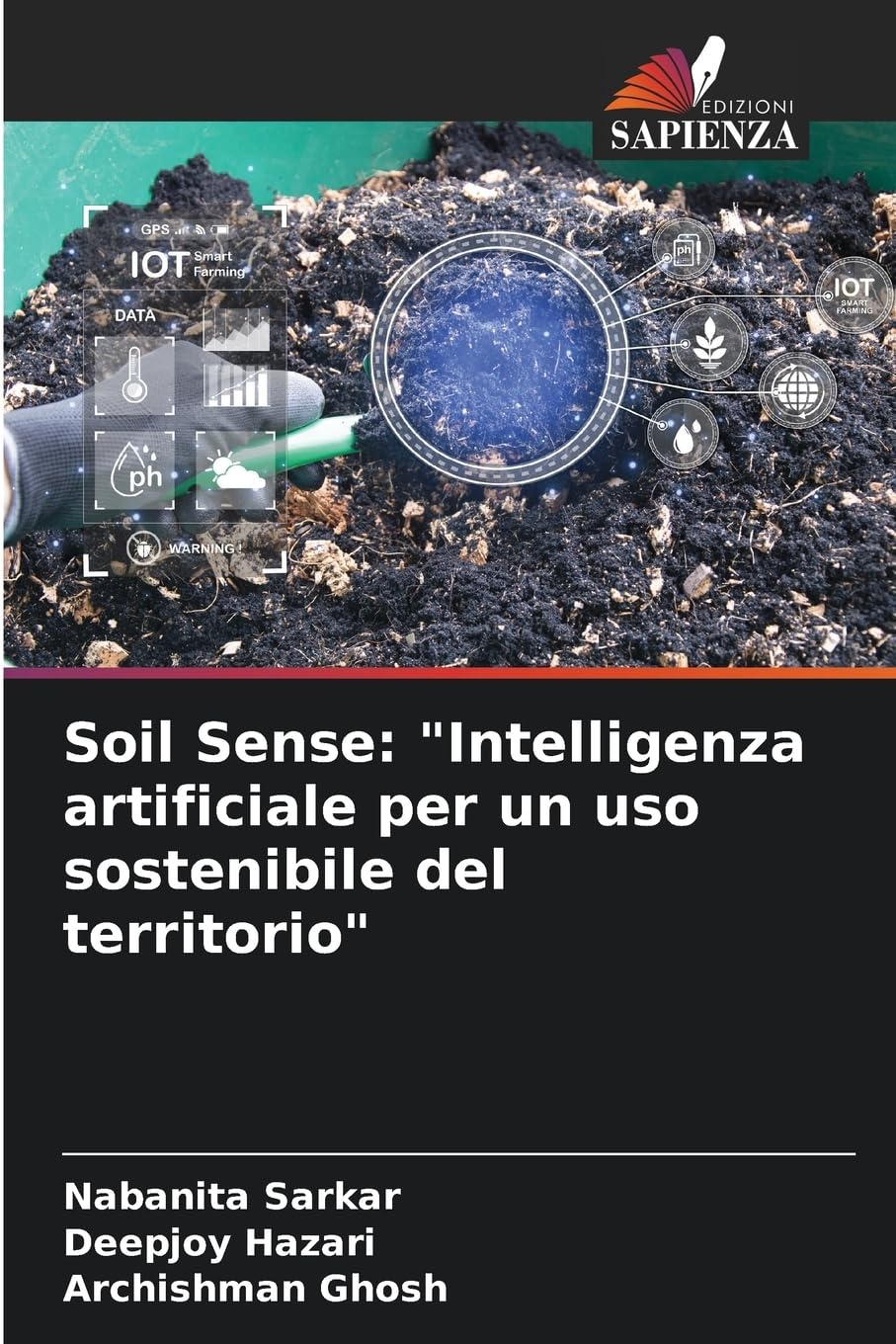 Soil Sense: "Intelligenza artificiale per un uso sostenibile del territorio" Natural Sciences