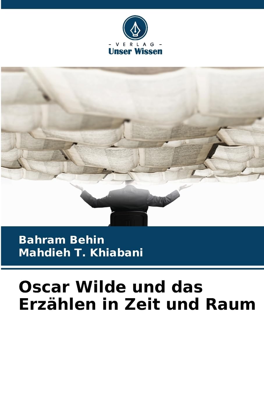 Oscar Wilde und das Erzählen in Zeit und Raum Social Sciences