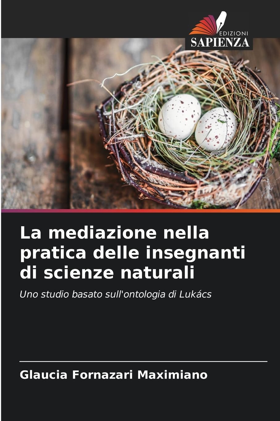 La mediazione nella pratica delle insegnanti di scienze naturali Business, Finance & Career
