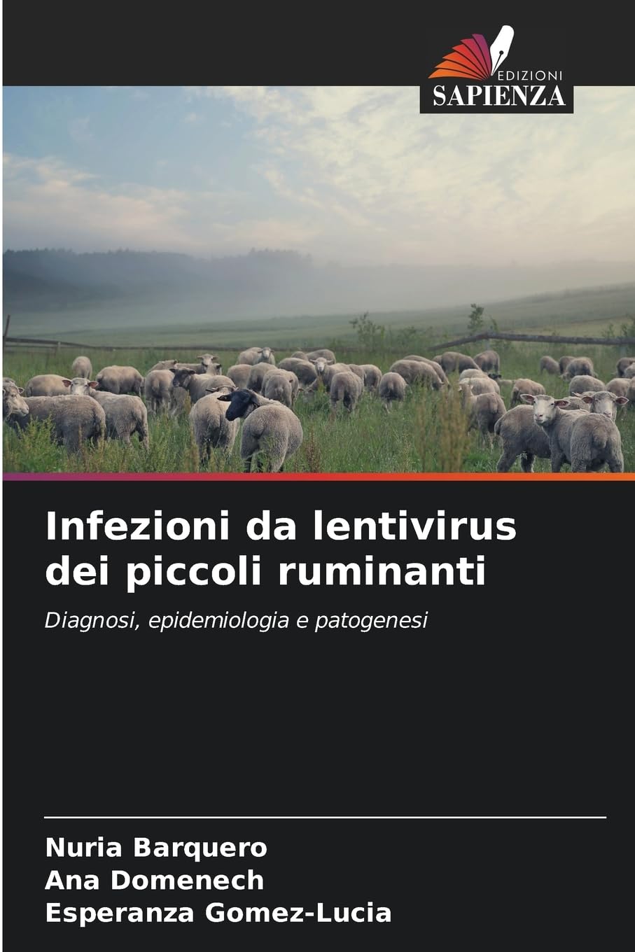 Infezioni da lentivirus dei piccoli ruminanti Medicine