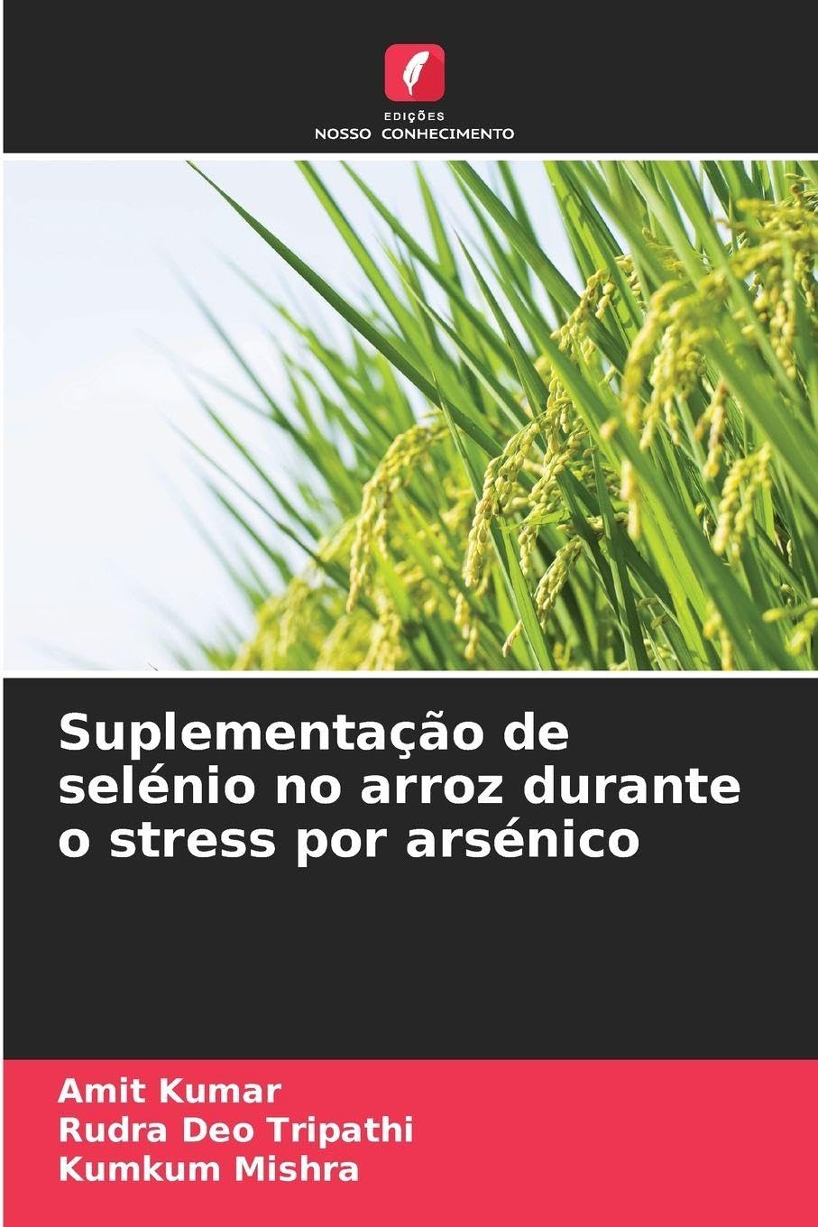 Suplementação de selénio no arroz durante o stress por arsénico Natural Sciences