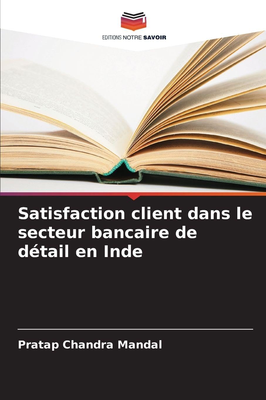 Satisfaction client dans le secteur bancaire de détail en Inde Law