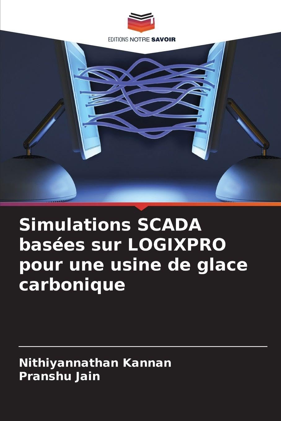 Simulations SCADA basées sur LOGIXPRO pour une usine de glace carbonique Business & Technology
