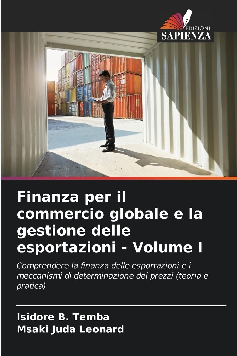 Finanza per il commercio globale e la gestione delle esportazioni - Volume I Law