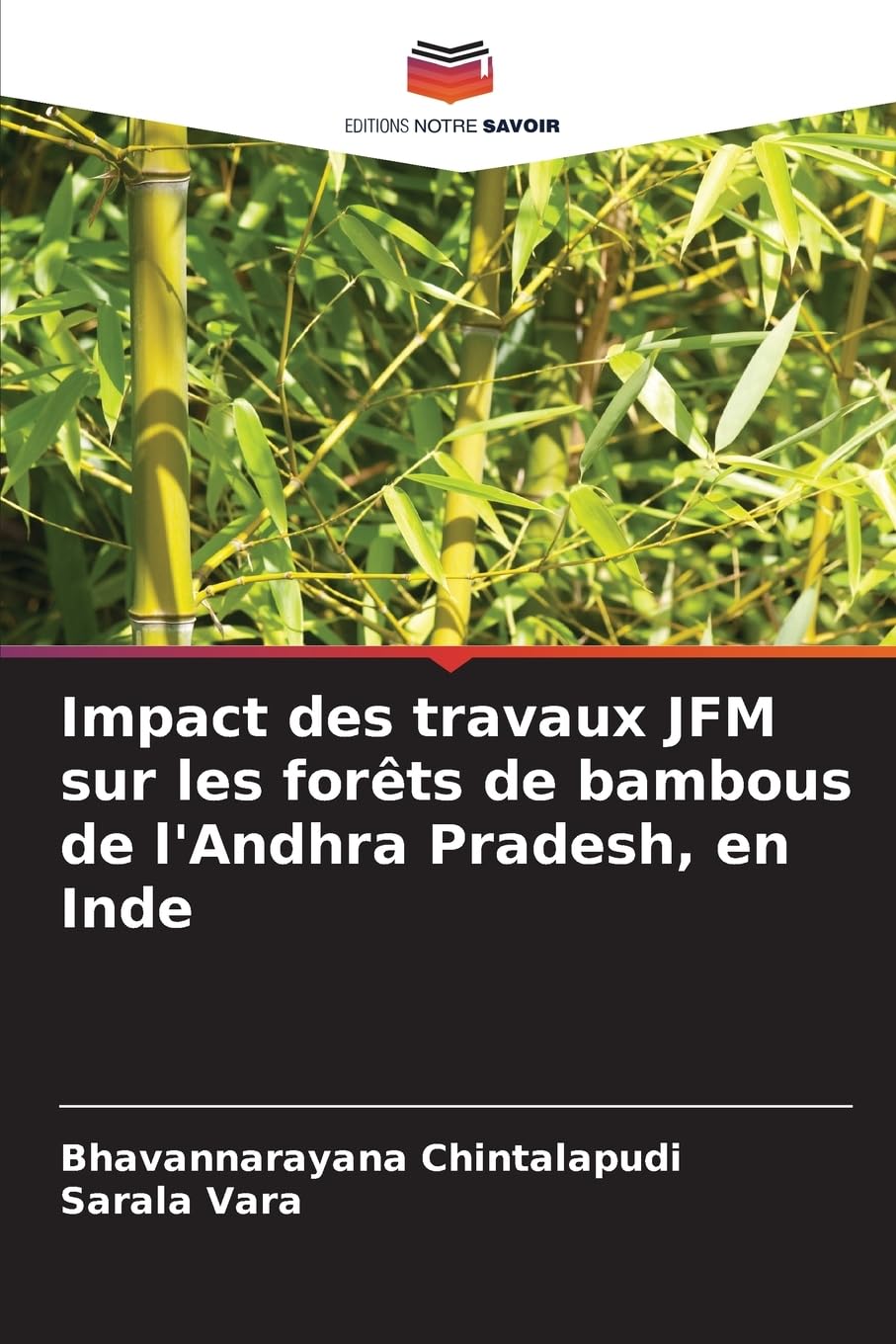 Impact des travaux JFM sur les forêts de bambous de l'Andhra Pradesh, en Inde Natural Sciences