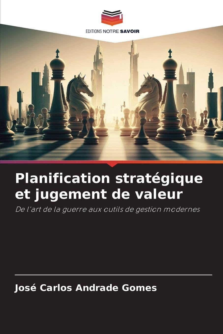 Planification stratégique et jugement de valeur Law
