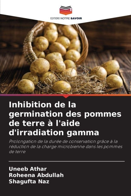 Inhibition de la germination des pommes de terre à l'aide d'irradiation gamma Natural Sciences
