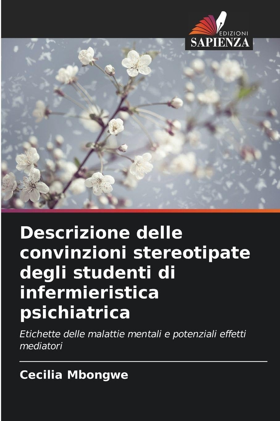 Descrizione delle convinzioni stereotipate degli studenti di infermieristica psichiatrica Psychology