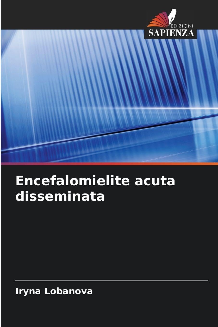 Encefalomielite acuta disseminata Medicine