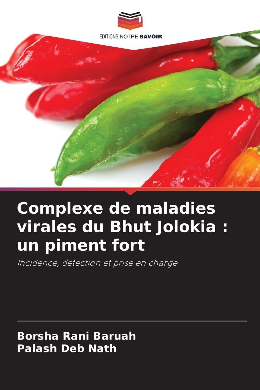 Complexe de maladies virales du Bhut Jolokia : un piment fort Natural Sciences