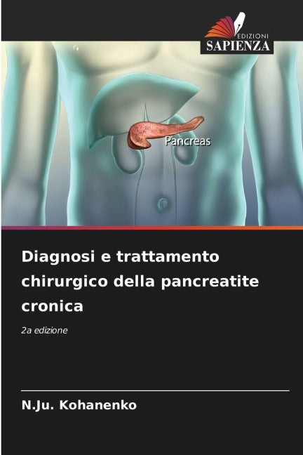 Diagnosi e trattamento chirurgico della pancreatite cronica Medicine