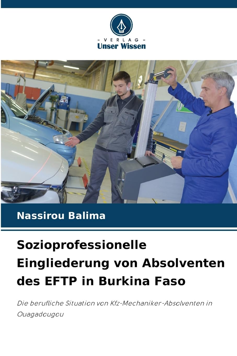 Sozioprofessionelle Eingliederung von Absolventen des EFTP in Burkina Faso Law
