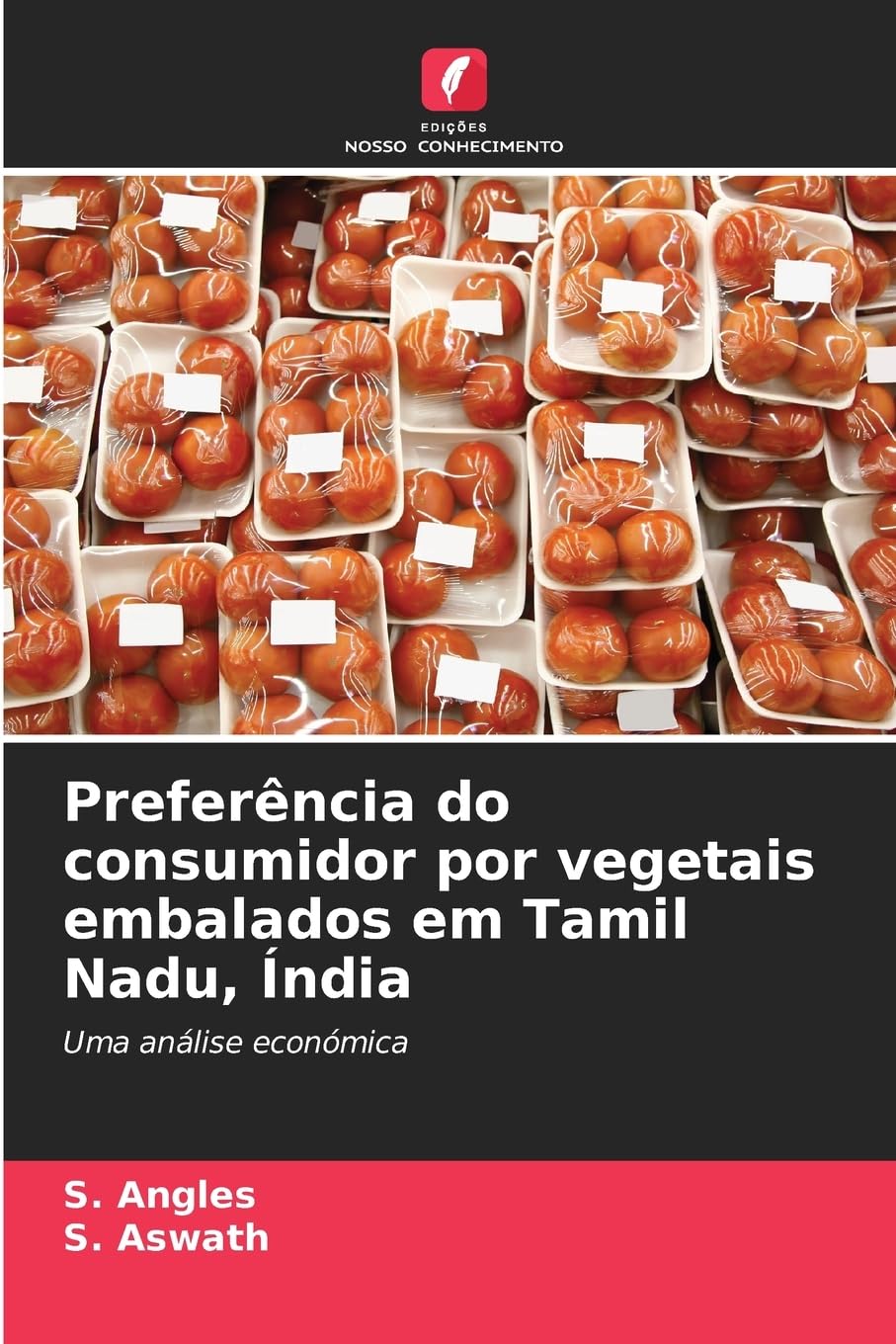 Preferência do consumidor por vegetais embalados em Tamil Nadu, Índia Natural Sciences