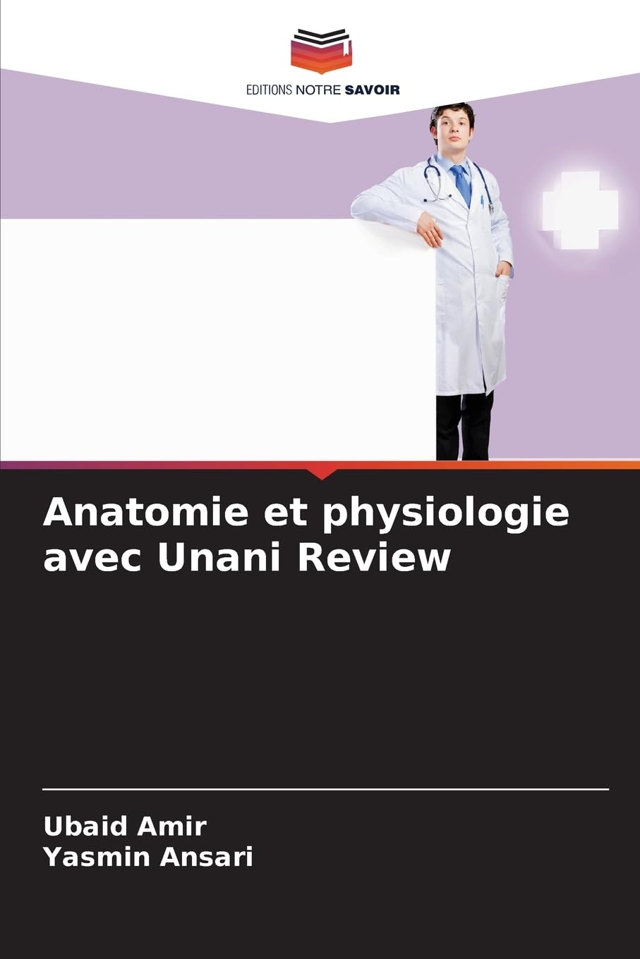 Anatomie et physiologie avec Unani Review Medicine