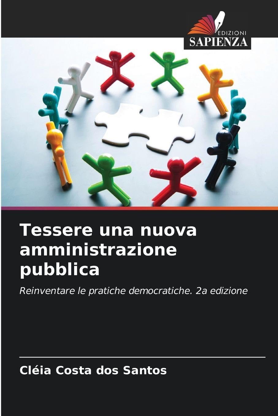 Tessere una nuova amministrazione pubblica Law