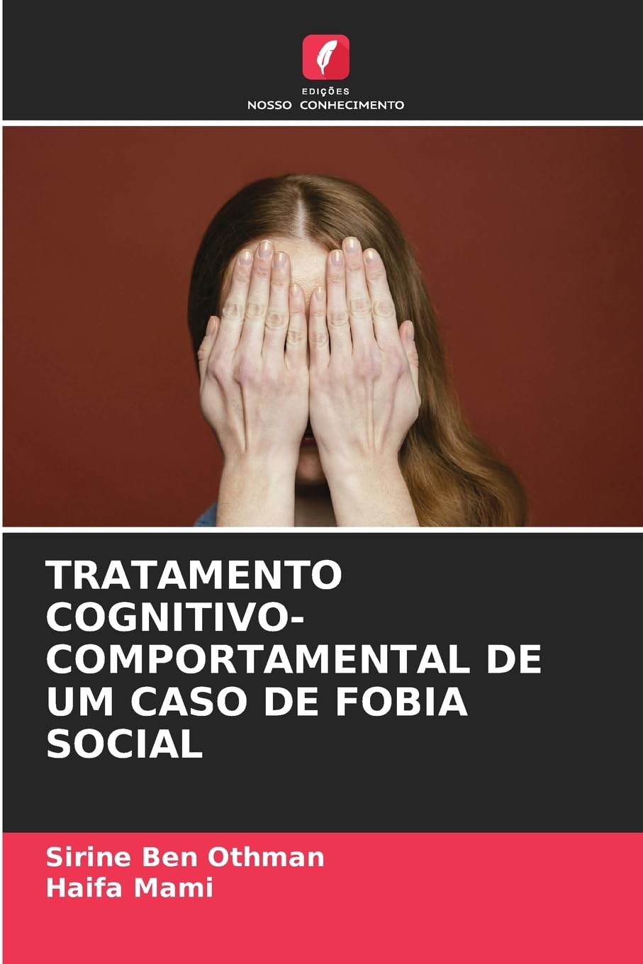 TRATAMENTO COGNITIVO-COMPORTAMENTAL DE UM CASO DE FOBIA SOCIAL Medicine
