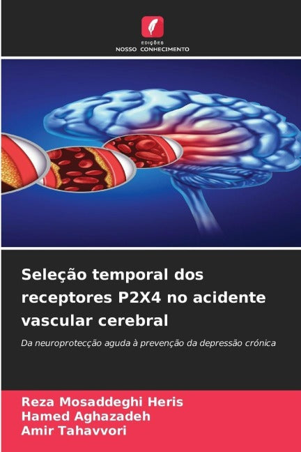 Seleção temporal dos receptores P2X4 no acidente vascular cerebral Medicine
