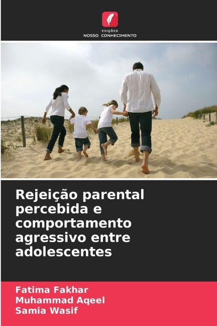 Rejeição parental percebida e comportamento agressivo entre adolescentes Books