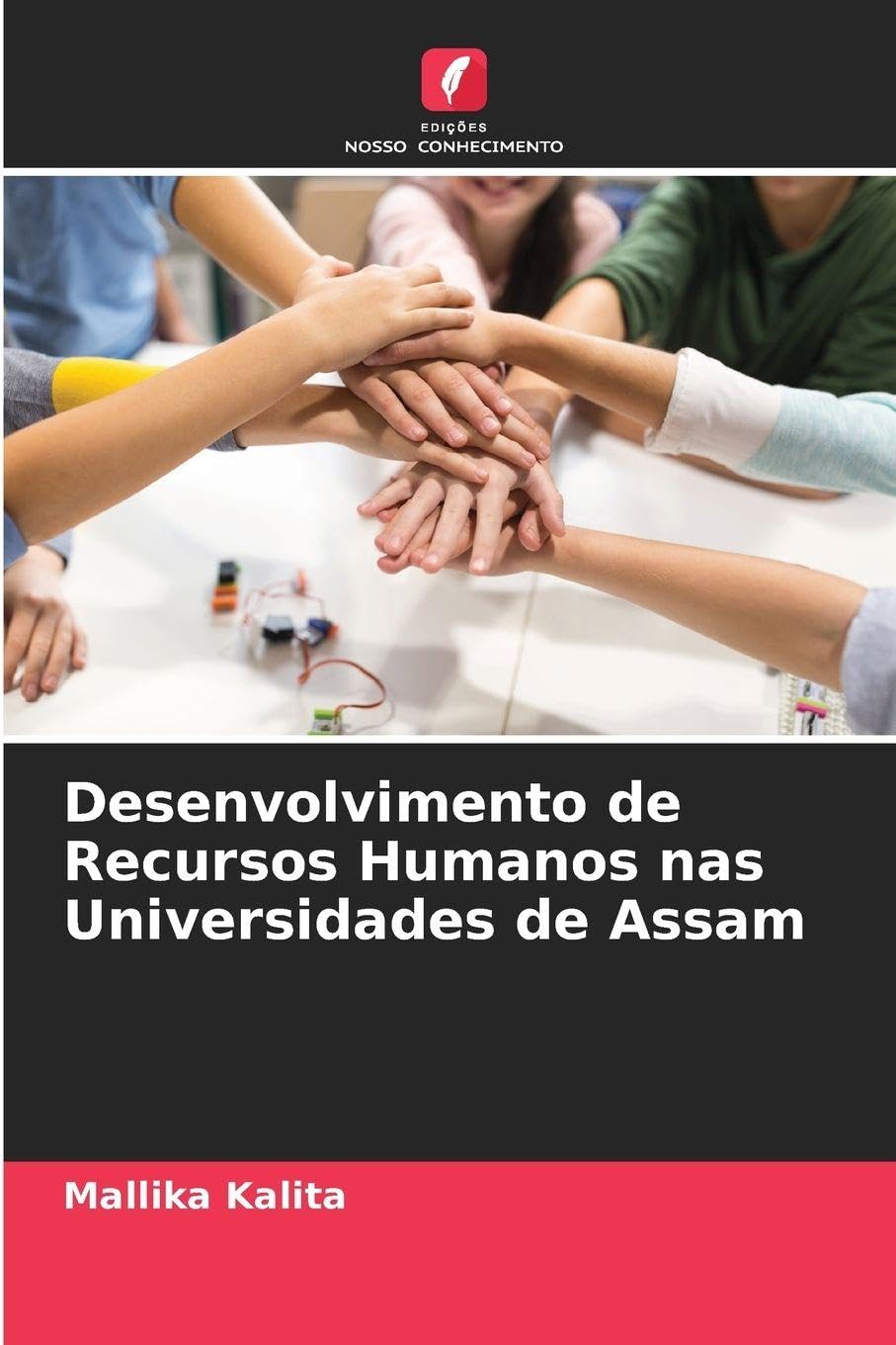 Desenvolvimento de Recursos Humanos nas Universidades de Assam Business, Finance & Career