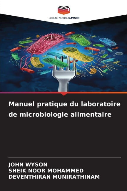 Manuel pratique du laboratoire de microbiologie alimentaire book