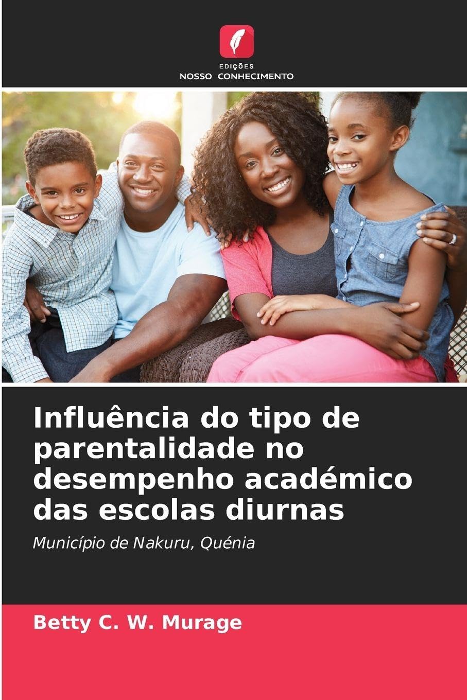 Influência do tipo de parentalidade no desempenho académico das escolas diurnas Psychology
