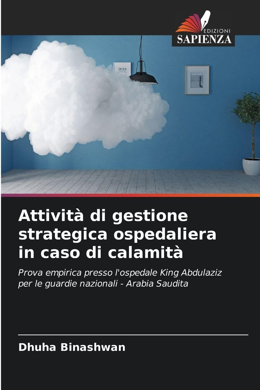 Attività di gestione strategica ospedaliera in caso di calamità Law