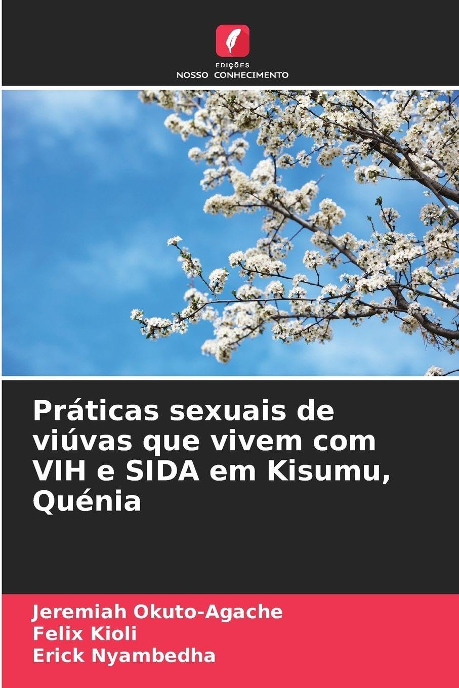 Práticas sexuais de viúvas que vivem com VIH e SIDA em Kisumu, Quénia Law