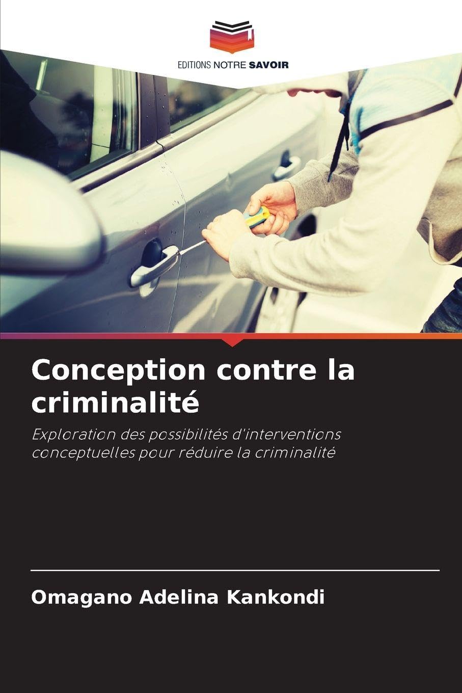 Conception contre la criminalité Architecture