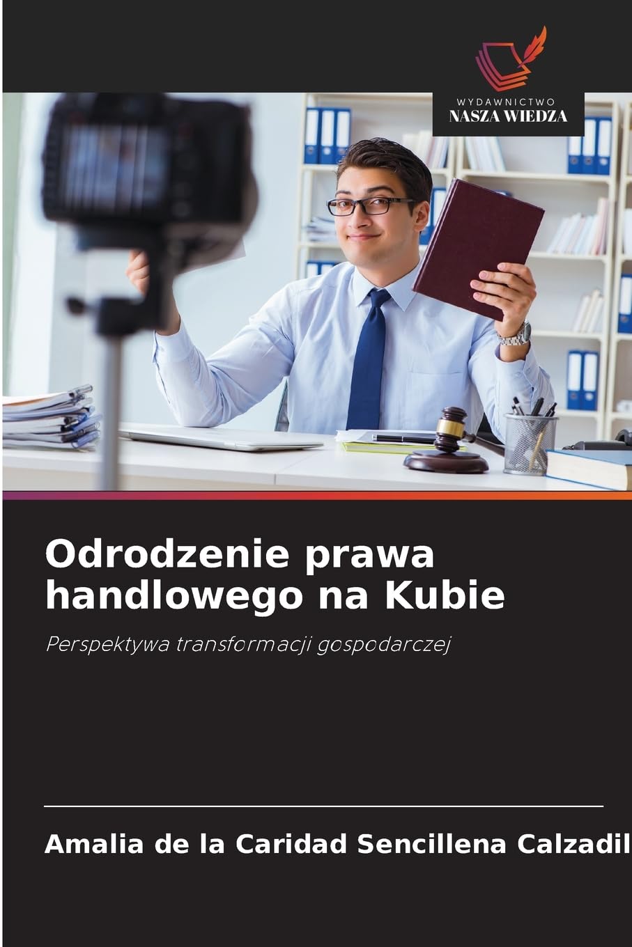 Odrodzenie prawa handlowego na Kubie Law