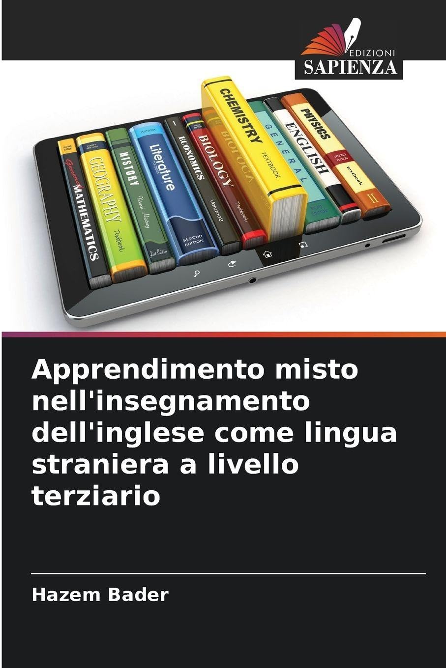 Apprendimento misto nell'insegnamento dell'inglese come lingua straniera a livello terziario Books