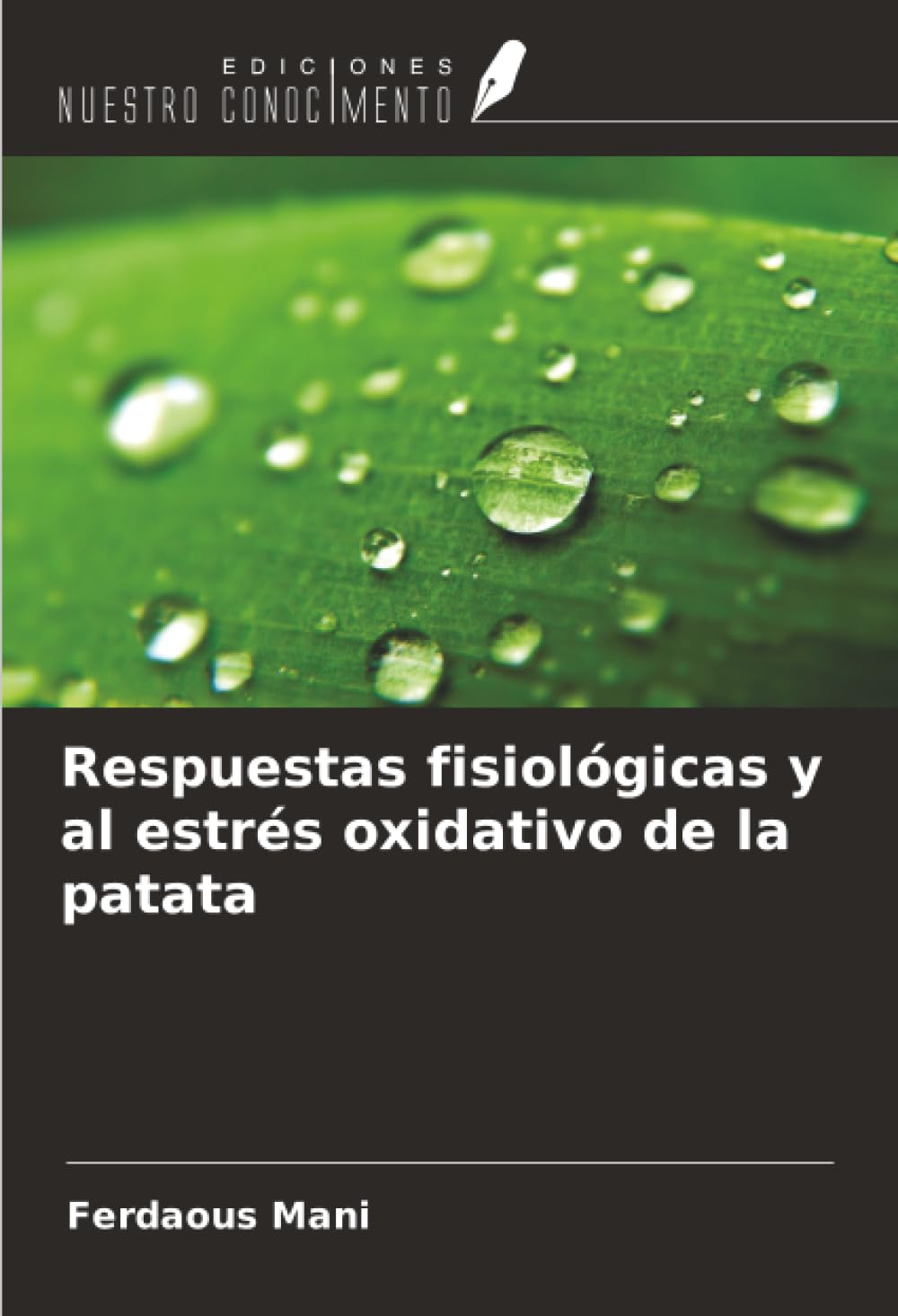 Respuestas fisiológicas y al estrés oxidativo de la patata Natural Sciences