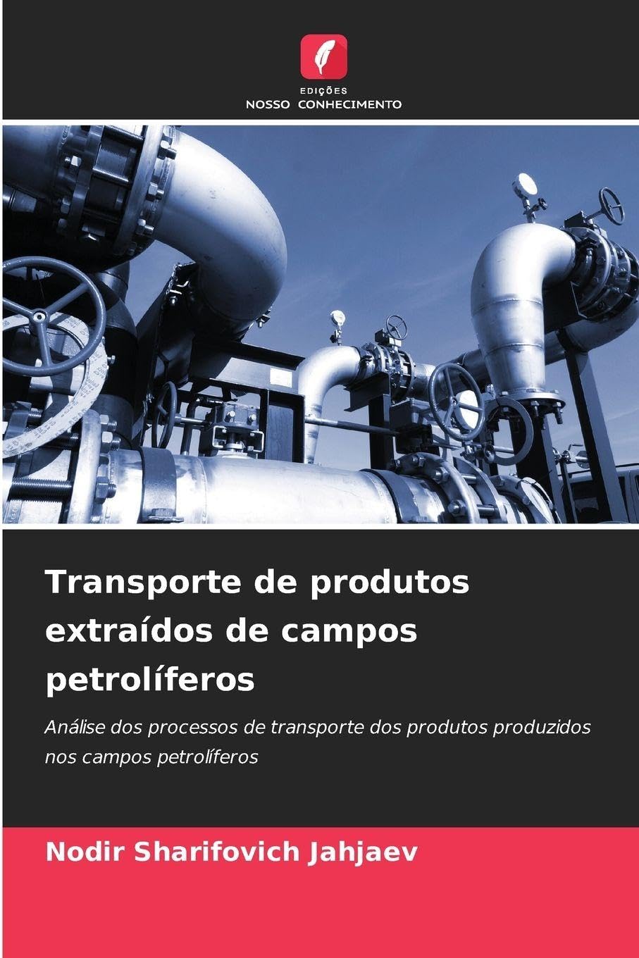 Transporte de produtos extraídos de campos petrolíferos Business & Technology