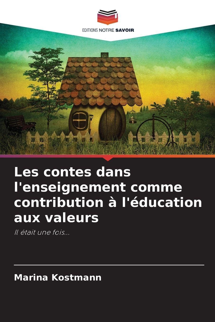 Les contes dans l'enseignement comme contribution à l'éducation aux valeurs Books